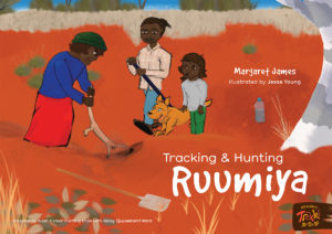 Book 5: Tracking and Hunting Ruumiya (Goanna)